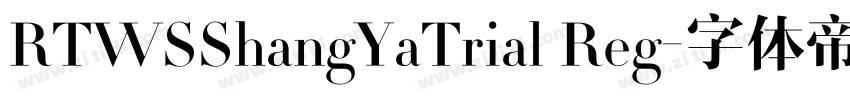 RTWSShangYaTrial Reg字体转换